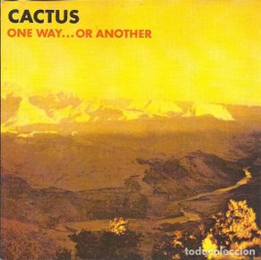 CDs de música: Cactus – One Way...Or Another